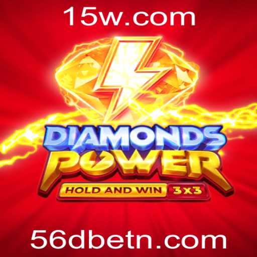 Diamondspower: Desvendando o Universo do Jogo com 56Dbet