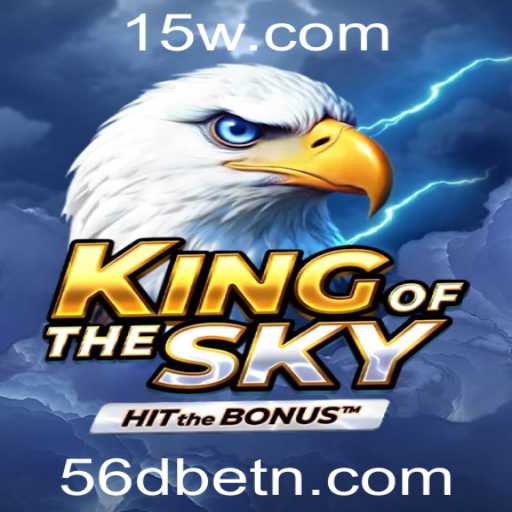 Descubra o Encantador Mundo de KingOfTheSky: Um Jogo Inovador Integrado com 56Dbet